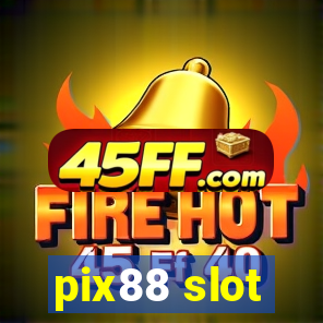pix88 slot